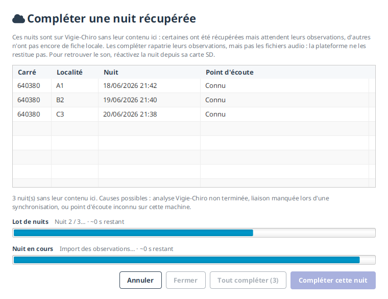 « Tout compléter » en cours : deux barres, le lot de nuits (« Nuit 2 / 3 ») et la nuit courante, et un bouton « Annuler ».