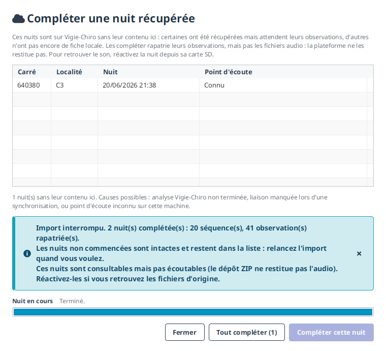Après une interruption : « Import interrompu. 2 nuit(s) complétée(s) », la troisième nuit reste seule dans la liste.